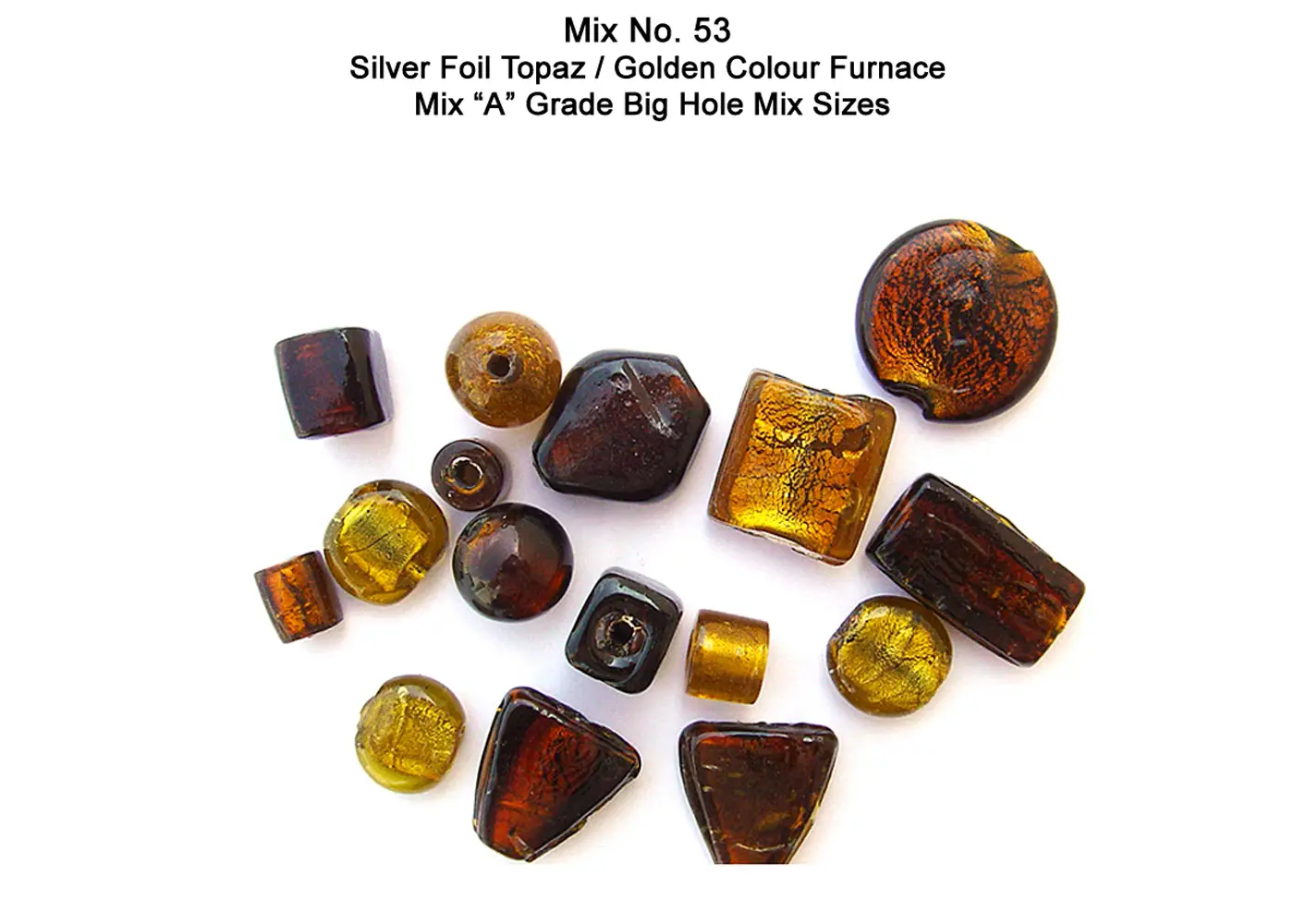 Silver Foil Topaz / Golden Color Furnace Mix "A" Grade Big Hole mix sizes
